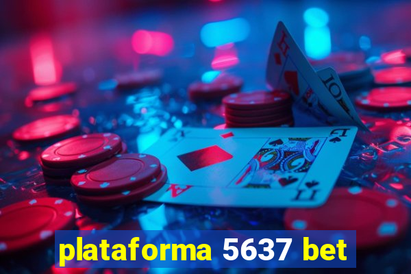 plataforma 5637 bet